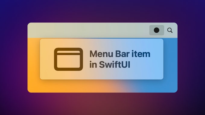 Hands-on: building a Menu Bar experience with SwiftUI